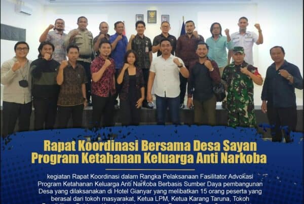 Rapat Koordinasi Dalam Rangka Pelaksanaan Fasilitator Advokasi Program Ketahanan Keluarga Anti Narkoba Berbasis Sumber Daya pembangunan Desa